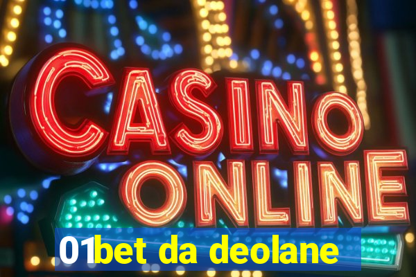 01bet da deolane